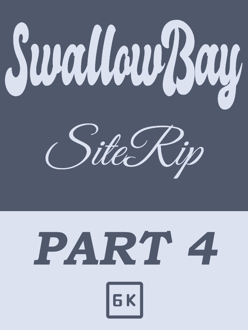 [SwallowBay] SiteRip – Part 4 [6K] (146.34 GiB)