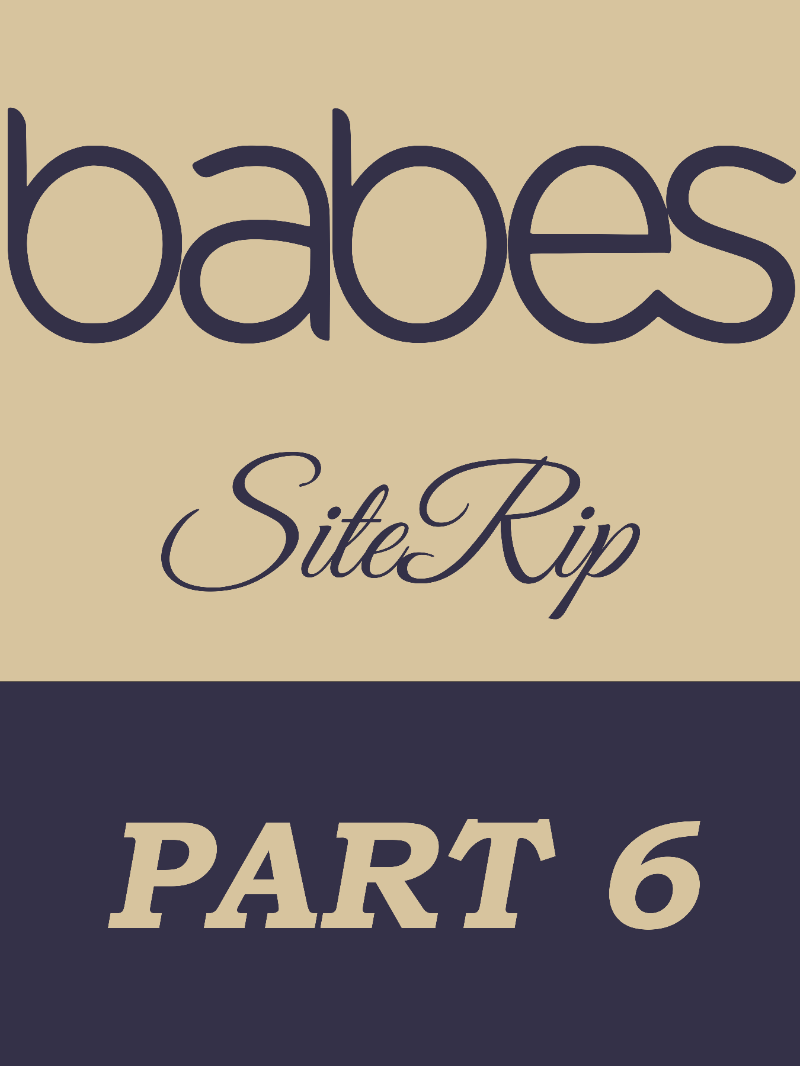 [Babes] SiteRip – Part 6 [FHD] 120.89 GiB